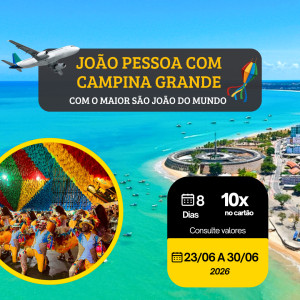 GRUPO AÉREO – JOÃO PESSOA COM CAMPINA GRANDE PB !! DATA 23 A 30/06/2026.