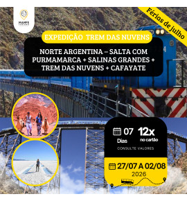 EXPEDIÇÃO NORTE ARGENTINA – SALTA COM PURMAMARCA + SALINAS GRANDES + TREM DAS NUVENS + CAFAYATE