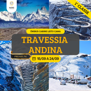 EXPEDIÇÃO TRAVESSIA ANDINA  - 1° CLASSE