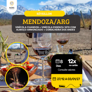 REVEILLON EM MENDOZA – ARGENTINA 