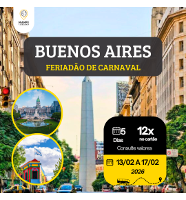 BUENOS AIRES – FÉRIADÃO DE CARNAVAL – DE 13 A 17/02/2026