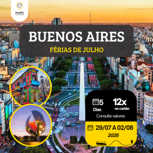 BUENOS AIRES – FÉRIAS JULHO – DE 29/07 A 02/08/2026