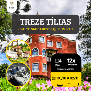 TREZE TÍLIAS COM SALTO SAUDADES DE QUILOMBO SC.