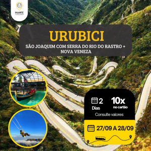 URUBICI + SÃO JOAQUIM COM SERRA DO RIO DO RASTRO + NOVA VENEZA