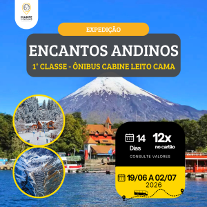 EXPEDIÇÃO ENCANTOS ANDINOS - 01° CLASSE .