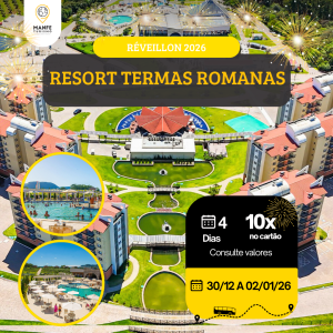 REVEILLON 2026 - RESORT TERMAS ROMANAS.