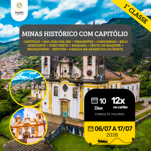 MINAS HISTÓRICO COM CAPITÓLIO – GRUPO 01° CLASSE - ÔNIBUS CABINE LEITO CAMA
