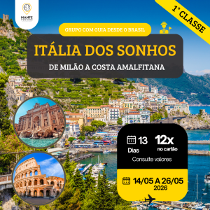 ITÁLIA DOS SONHOS - DE MILÃO A COSTA AMALFITANA