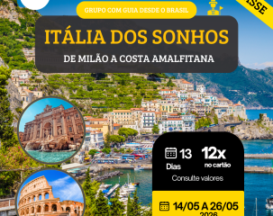 ITÁLIA DOS SONHOS - DE MILÃO A COSTA AMALFITANA - GRUPO AÉREO COM GUIA.