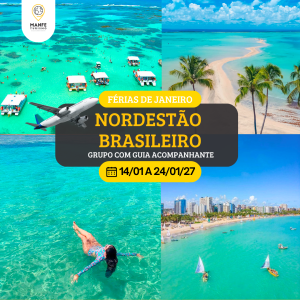NORDESTÃO BRASILEIRO – ROTEIRO AÉREO PLUS - FÉRIAS DE JANEIRO  