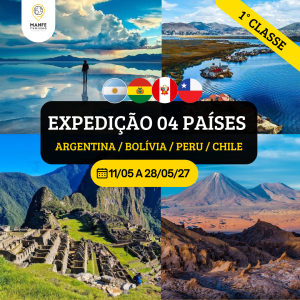 EXPEDIÇÃO 04 PAÍSES 01° CLASSE – ARGETINA / BOLÍVIA / PERU / CHILE.