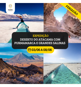 EXPEDIÇÃO NORTE DA ARGENTINA – SALTA + PURMAMARCA + GRANDES SALINAS + CAFAYATE
